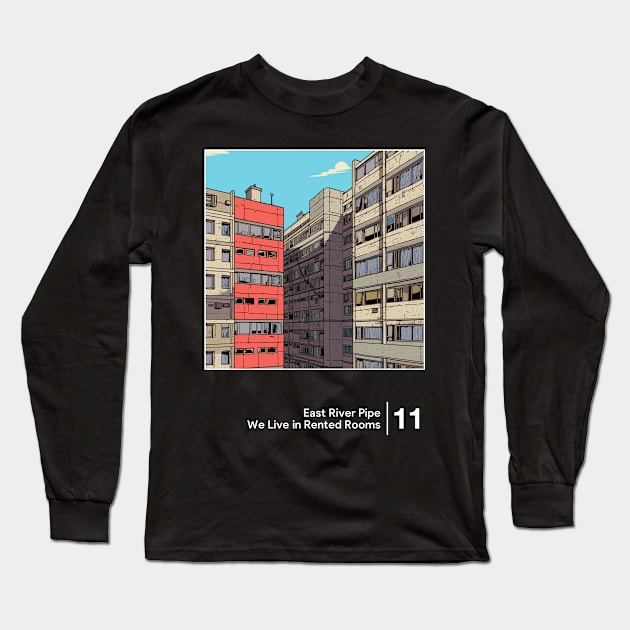 We Live in Rented Rooms - Minimalist Graphic Design Fan Artwork Long Sleeve T-Shirt by saudade